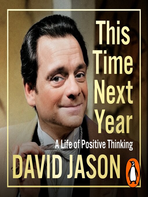 Title details for This Time Next Year by David Jason - Available